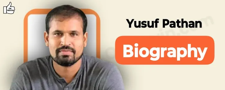 Yusuf Pathan, Biography