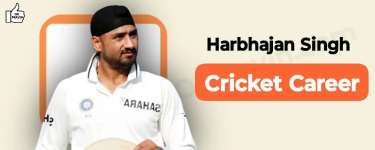 Harbhajan Singh Cricket Career