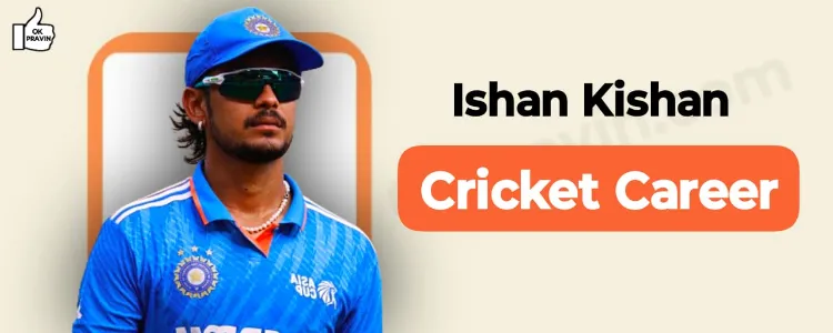 Ishan Kishan Cricket Career