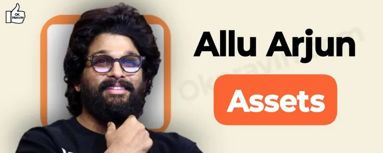 Allu Arjun Assets