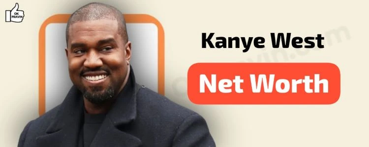 Kanye West Net Worth