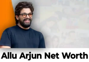 Allu Arjun Net Worth: Overview of the Tollywood Star