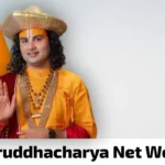 Aniruddhacharya Net Worth